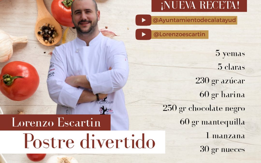#GastroCalatayud Hoy cocinamos un postre divertido con Lorenzo Escartín
